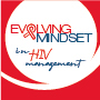 Evolving Mindset in HIV Management 